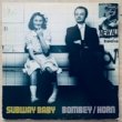 BOMBEY/HORN - SUBWAY BABY[philips/norway]'80/10trks.gatehold slv.LP *wear(vg+/ex-) 