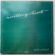 KELLY WILLARD - WILLING HEART[maranatha! music/uk]'81/10trks.LP w/Insert (ex-/ex+) 
