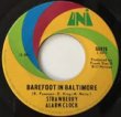 STRAWBERRY ALARM CLOCK - BAREFOOT IN BALTIMORE[uni/us]'68/2trks.7 Inch  (g-)