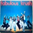 FABULOUS KRUSH - SAME[dove records/us]'79/10trks.LP (vg++/vg++) 