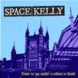 Space Kelly / Come To My World : ؤΥޡ [kilikilivilla]LP with DLɡդ
