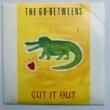 THE GO-BETWEENS - CUT IT OUT[beggars banquet]'87/2trks.7 Inch (ex-/ex-)