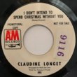 CLAUDINE LONGET-I DON'T INTEND TO SPEND X'MAS WITHOUT [A&M/US]'68/2trks.7