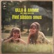 ULLA & AMMIE - FINT SASOM SNUS[EMI columbia/sweden]'70/12trks.LP (vg++/ex+) 