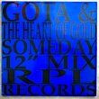GOTA & THE HEART OF GOLD - SOMEDAY[RPL/UK]'94/4trks.12 (ex-/ex-)