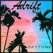 SKYTONE - Adrift [galaxy train]11trks.Cassette / DL +  1,100+