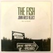 THE FISH JOHN WEST REJECT - THE ORCHARD E.P.[fiver flip records/aus]'89/3trks.7 Inch (vg++/ex) 