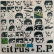 CITRUS (ȥ饹) - citrus E.P. [vinyl japan]'93/4trks.7 (ex-/ex-)