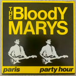 <img class='new_mark_img1' src='https://img.shop-pro.jp/img/new/icons1.gif' style='border:none;display:inline;margin:0px;padding:0px;width:auto;' />THE BLOODY MARYS - PARIS[mess records]'86/2trks.7 Inch (vg++/vg++)