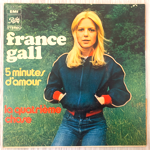 FRANCE GALL - 5 MINUTES D'AMOUR[pathe/france]'72/2trks.7 Inch (vg++/vg++)