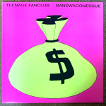 TEENAGE FANCLUB - BANDWAGONESQUE[creation]'91/12trks.LP w/Insert (ex+/ex+)