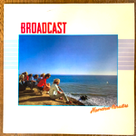 BROADCAST - HEARTBEAT PARADISE[hi-hat records]'82/8trks.LP (vg++/ex-) 