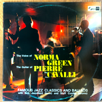 NORMA GREEN & PIERRE CAVALLI - FAMOUS JAZZ CLASSICS [Jazztone]'66/12trks.LP (ex-/ex)