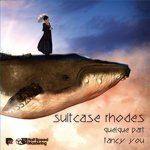 Suitcase Rhodes - quelque part [Altphonic Record] 2trks.7 1,600+