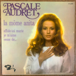 PASCALE AUDRET - LA MOME ANITA[barclay/fra]'69/4trks.7 Inch *wobs(vg++/vg+)