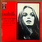 ISABELLE - QUAND MICHEL CHANTE[emi odeon/fra]'69/4trks.7Inch *wobs(vg++/vg++)