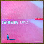 SWIMMING TAPES - SET THE FIRE[self released]'16/2trks.7 Inch (ex+/ex+)