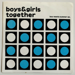 BOYS & GIRLS TOGETHER - BOY MEETS SUMMER EP[leftbank]'98/4trks.7 (ex-/ex-)