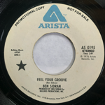BEN SIDRAN - FEEL YOUR GROOVE[arista/us]'76/2trks.7Inch promo same flip stain label(vg)