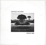 REYNOLD PHILIPSEK - BRIDGE 9086[no label/us]'76/7trks.LP (ex-/ex) 