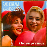 <img class='new_mark_img1' src='https://img.shop-pro.jp/img/new/icons1.gif' style='border:none;display:inline;margin:0px;padding:0px;width:auto;' />BAD DREAM FANCY DRESS - THE SUPREMES[el]'88/2trks.7 Inch (vg++/vg++)