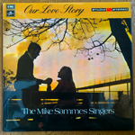<img class='new_mark_img1' src='https://img.shop-pro.jp/img/new/icons1.gif' style='border:none;display:inline;margin:0px;padding:0px;width:auto;' />THE MIKE SAMMES SINGERS - OUR LOVE STORY[studio 2/uk]'71/12trks.LP (ex-/ex-)