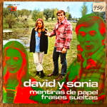 DAVID Y SONIA-MENTIRAS DE PAPEL[top records/spa]'73/2trks.7