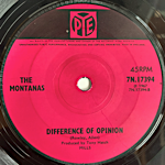 THE MONTANAS - DIFFERENT OF OPTINION[pye/uk]'6x/2trks.7 Inch (vg++) 