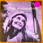 THE WANNADIES - YOU AND ME SONG[indolent records]'96/3trks.7 Inch (ex-/ex)
