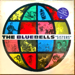 <img class='new_mark_img1' src='https://img.shop-pro.jp/img/new/icons1.gif' style='border:none;display:inline;margin:0px;padding:0px;width:auto;' />THE BLUEBELLS - SISTERS[london records]'84/10trks.LP w/Insert *stain wear(vg/vg++)