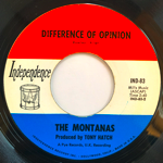 THE MONTANAS - DIFFERENT OF OPTINION[independence/us]'67/2trks.7 Inch (vg++) 