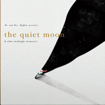 Mr. & Mrs. Muffins - The Quiet Moon[honey muffins records/us]LP