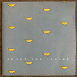 VA - SHOOT THE CANARY[do different discs]'91/17trks.CD  (vg++/m-)<img class='new_mark_img2' src='https://img.shop-pro.jp/img/new/icons1.gif' style='border:none;display:inline;margin:0px;padding:0px;width:auto;' />