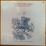 JAZZ BUTCHER CONSPIRACY - DISTRESSED GENTLEFOLK[rebel rec