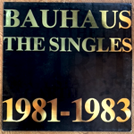<img class='new_mark_img1' src='https://img.shop-pro.jp/img/new/icons1.gif' style='border:none;display:inline;margin:0px;padding:0px;width:auto;' />BAUHAUS - THE SINGLES 1981-1983[beggars banquet]'83/8trks.LP *scar/wear slv.(vg+/vg++)