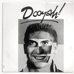 <img class='new_mark_img1' src='https://img.shop-pro.jp/img/new/icons1.gif' style='border:none;display:inline;margin:0px;padding:0px;width:auto;' />DOOYAH! - LOVE'S WHERE YOU FIND IT[srt]'87/2trks.7 Inch (vg+/vg+) 