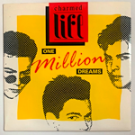 <img class='new_mark_img1' src='https://img.shop-pro.jp/img/new/icons1.gif' style='border:none;display:inline;margin:0px;padding:0px;width:auto;' />CHARMED LIFE - ONE MILLION DREAMS[one-off records]'89/2trks.7 Inch (ex/ex-)