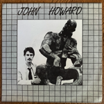 <img class='new_mark_img1' src='https://img.shop-pro.jp/img/new/icons1.gif' style='border:none;display:inline;margin:0px;padding:0px;width:auto;' />JOHN HOWARD - NOTHING MORE TI SAY[loose records/uk]'84/2trks.7 Inch w/PS  (vg++/vg++)