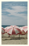<img class='new_mark_img1' src='https://img.shop-pro.jp/img/new/icons1.gif' style='border:none;display:inline;margin:0px;padding:0px;width:auto;' />Yukichi Takizawa/Junji Kanzaki-split ep series vol.6[blue-very label]6trks.å+DL 