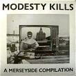 VA - MODESTY KILLS A MERSYSIDE COMPILATION[audiovisual/england]'87/10trks.LP 