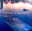 THIEVES - UNWORTHY[hut recordings]'93/2trks.7 Inch