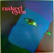 NAKED EYES - S/T (LP)