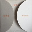 LOVENOTES AND LITHIUM - WHY LOVE (7