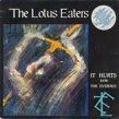 THE LOTUS EATERS - IT HURTS (7