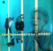THE HOUSEMARTINS - SHEEP (12