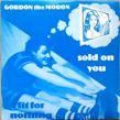 GORDON THE MORON - SOLD ON YOU[rabid records]'79/2trks. 7 Inch