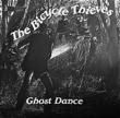 THE BICYCLE THIEVES - GHOST DANCE (7