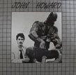 JOHN HOWARD - NOTHING MORE TO SAY[loose records/uk]'84/2trks.7 Inch with p/s