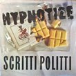 SCRITTI POLITTI - HYPNOTIZE[warner bros/us]'84/3trks.12 Inch