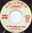 PAUL WAYNE - IN THE NAME OF LOVE[columbia/us]'6x/2trks.7 Inch 